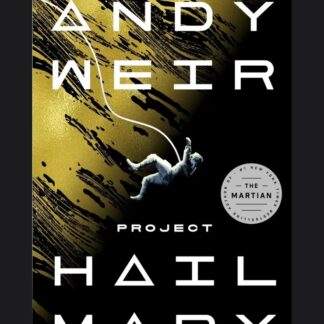 Project Hail Mary (Andy Weir)